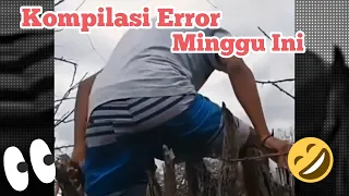 Download BANYAK YANG ERROR MINGGU INI | VIDEO LUCU NGAKAK | FUNNY VIDEO #6 MP3
