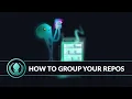 GitKraken Desktop 101 Ep 10 Group Your Repos Everything in One Place