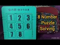 8 Number Puzzle Solving Mind Twister