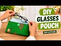 DIY Fabric Glasses Case Easy Eyeglasses Sunglasses Case Sewing Tutorial