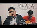 Download Lagu MUARA KASIH BUNDA - ERIE SUZAN (COVER ) TOMMY KAGANANGAN acoustic version