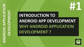 Android Tutorial for Beginner 2018 - Why Android Application Development
