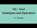 SQL Day 2 Data Types and Operators