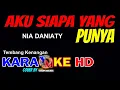 Download Lagu AKU SIAPA YANG PUNYA Karaoke Nada Wanita