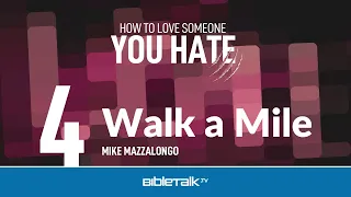 Walk a Mile