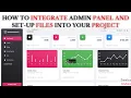 PHP ADMIN PANEL-1 How to Integrate Admin panel into project and set-up files in PHP