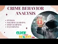 Python Machine Learning Project - Crime Behavior analysis using K-Means Algorithm