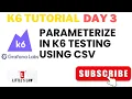 K6 Tutorials - How to Parameterize data in K6 Load Testing with Examples
