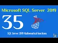 35 - SQL Server 2019 Mathematical functions
