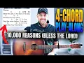 Matt Redman 10 000 Reasons Bless the Lord 4-Chord Play-Along with chords