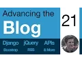 Advancing the Blog - 21