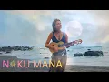 Noku Mana (432 Hz Cover) – Curawaka / Huni Kuin Healing Song | Janice Diederichs