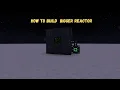 How to Create a Basic Bigger Reactor