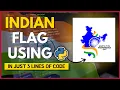 Make Indian Flag Using Python in just 3 lines of code Happy 75th Independence Day WOP