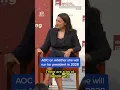 AOC on whether she will run for president in 2028