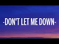 Download Lagu The Chainsmokers - Don't Let Me Down (Lyrics) ft. Daya