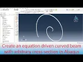 Equation-driven beam with arbitrary cross-section in Abaqus using Python scripting
