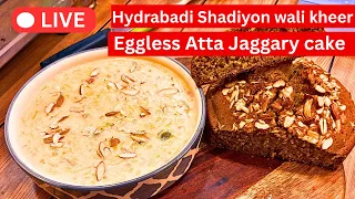 🔴LIVE: Eggless Atta Jaggery Cake in Pressure cooker No oven | Hydrabadi shadiyon wali kheer