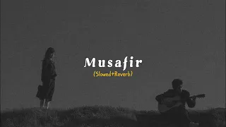Download Musafir (slowed+reverb) MP3
