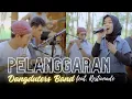Download Lagu PELANGGARAN - Restianade Ft. Dangduters band - Live Sesion
