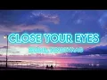 Download Lagu KSHMR ft. Tungevaag - Close Your Eyes (Lyrics Video)