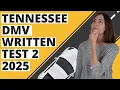 Tennessee DMV Written Test 2 2025 60 Questions with Explained Answers
