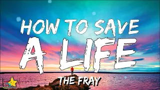 Download The Fray - How To Save A Life (Lyrics) Where Did I Go Wrong I Lost A Friend | 3starz MP3