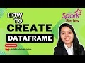 Pyspark Dataframe Tutorial How to Create DF Introduction to Pyspark Dataframes Create DF