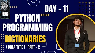 Python Dictionaries PART - 2 R