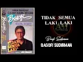 Download Lagu Tidak semua laki laki - basofi sudirman - hq