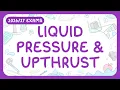 GCSE Physics - Liquid Pressure Upthrust