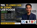 LeetCode 709 - To Lower Case C Solution Explained