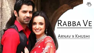 Kyun Dard Hai Itna || Male \u0026 Female Version || Arnav Khushi ❤️|| Rabba Ve ||