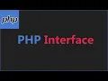 PHP Interface - What is PHP Interface and How to Use It