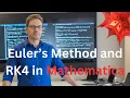 Euler s method and RK4 in Mathematica