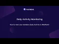 How to monitor Daily Activity in WebWork
