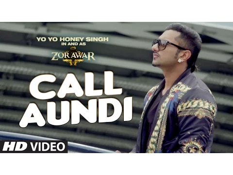 Download MP3 Call Aundi Video Song | ZORAWAR | Yo Yo Honey Singh | T-Series
