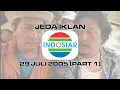 Download Lagu Jeda Iklan Indosiar (29 Juli 2005) (Part 1)