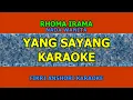 Download Lagu Yang Sayang Karaoke Nada Wanita - Rhoma Irama
