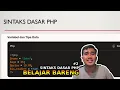 BELAJAR BARENG PHP - SINTAKS PHP VARIABEL TIPE DATA DAN OPERATOR