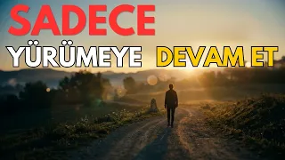 Sadece Yürümeye Devam Et #motivasyon #sınav #youtuber