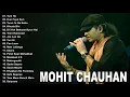 Download Lagu Mohit Chauhan Super Hits | Evergreen | Top Songs | Sad Songs