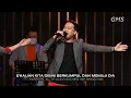 Download Lagu Datang ke Hadirat Tuhan - GMS Sunday Service