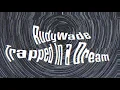 Download Lagu RudyWade - Trapped in a Dream [Official Lyric Video]