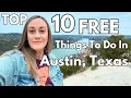 10 Things To Do In Austin For Free