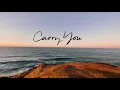 Carry You - Caiti Baker