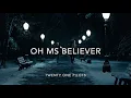 Download Lagu Oh Ms Believer // twenty one pilots (Music Video)