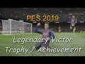 Download Lagu PES 2019 - Legendary Victor Trophy/Achievement | Xbox One X (4k)