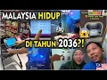 Lagu MALAYSIA HIDUP DI TAHUN 2036?! 😱🇲🇾 SERIUS INI GILA