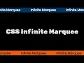 Infinite Marquee Animation With Pure CSS